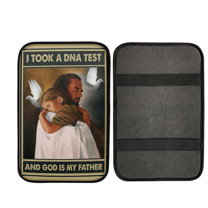 I Took A Dna Test And God Is My Father Car Center Console Cover, Jesus Hugs The Little Girl Wall Car Armrest Pad