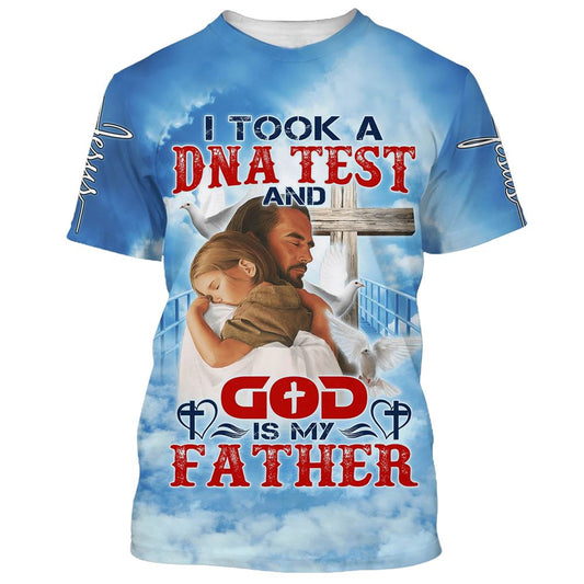 I Took A Dna Test And God Is My Father Jesus And Baby All Over Print 3D T-Shirt, Gift For Christian, Jesus Shirt