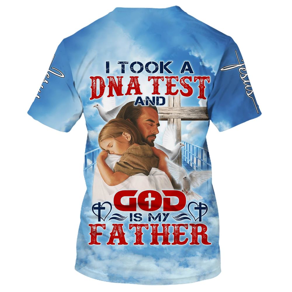 I Took A Dna Test And God Is My Father Jesus And Baby All Over Print 3D T-Shirt, Gift For Christian, Jesus Shirt