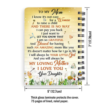 I Will Always Be Your Little Girl Personalized Spiral Notebook For Mom, Christian Spiral Notebooks