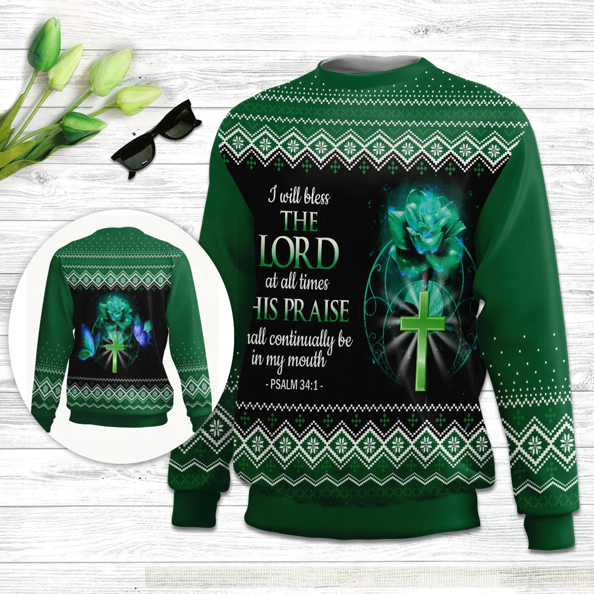 I Will Bless The Lord At All Times Psalm 341 Ugly Christmas Sweater - Christian Unisex Sweater - Religious Christmas Gift