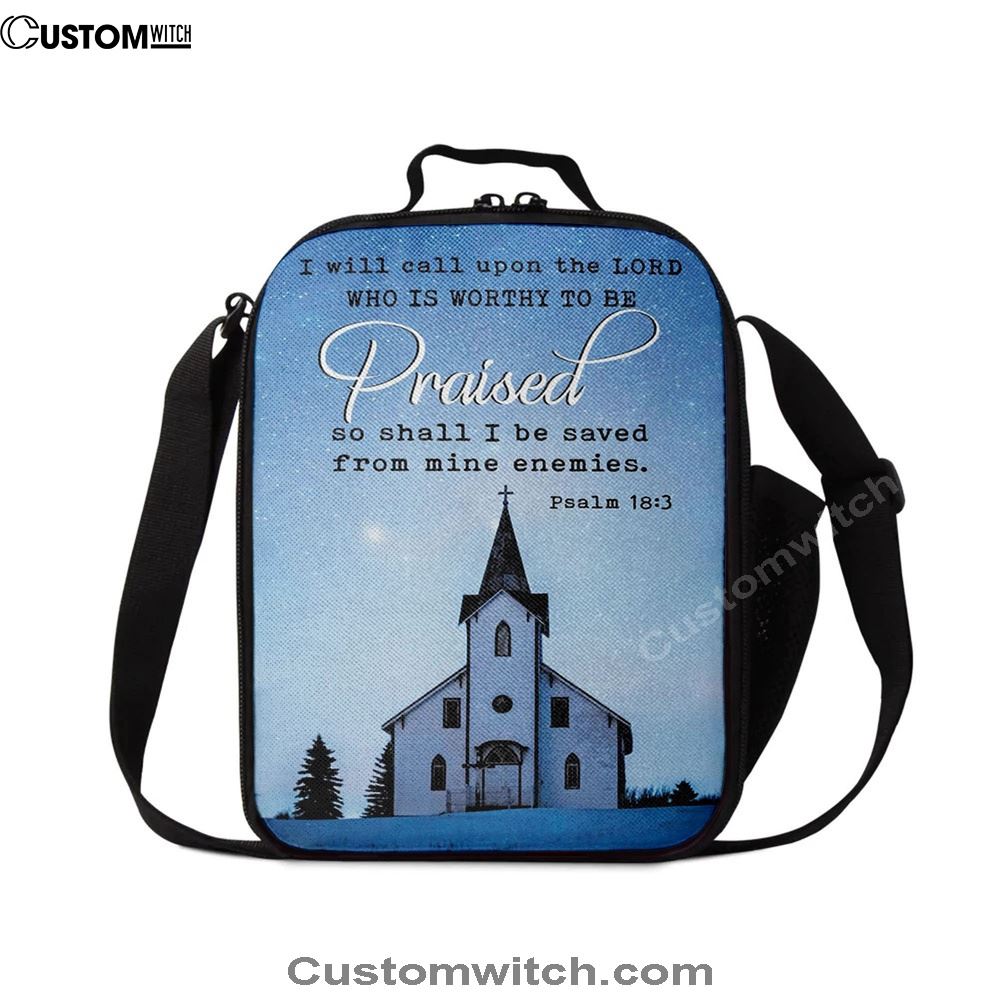 I Will Call Upon The Lord Country Church Lunch Bag, Christian Lunch Bag, Religious Lunch Box For School, Picnic