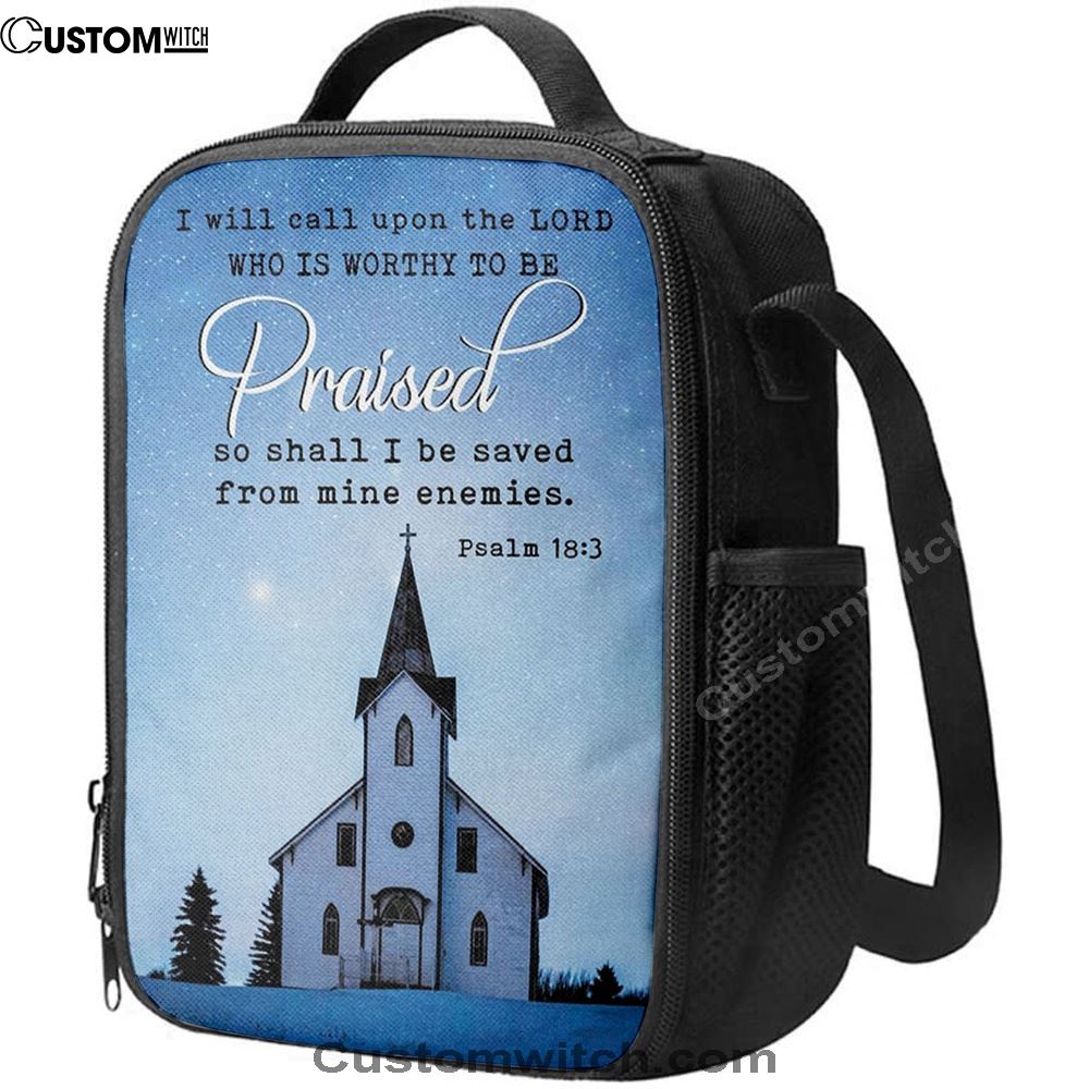I Will Call Upon The Lord Country Church Lunch Bag, Christian Lunch Bag, Religious Lunch Box For School, Picnic