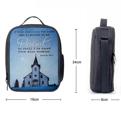 I Will Call Upon The Lord Country Church Lunch Bag, Christian Lunch Bag, Religious Lunch Box For School, Picnic