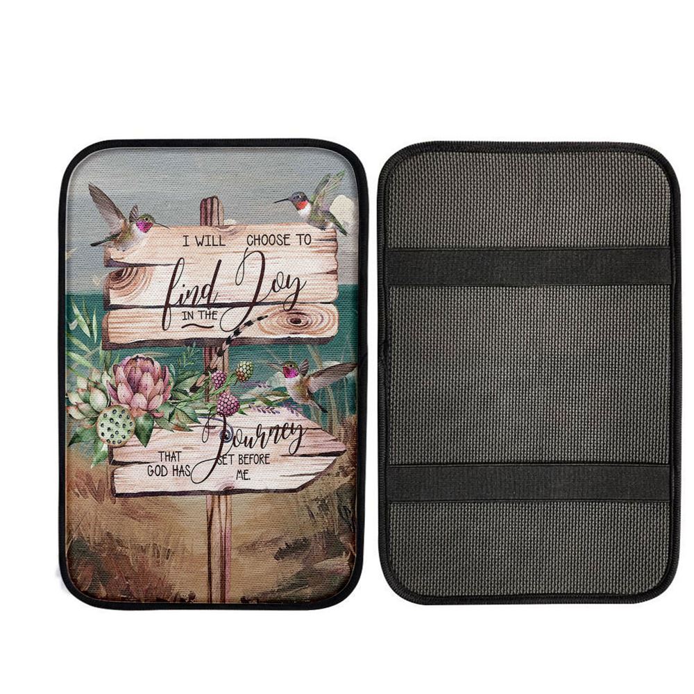 I Will Choose To Find Joy In The Journey That God Has Set Before Me Hummingbird Car Center Console Cover, Religious Car Interior Accessories