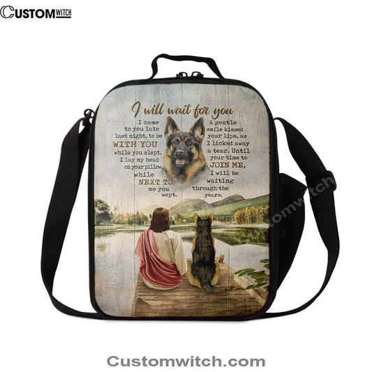 I Will Wait For You Lunch Bag, German Shepherd And Jesus Lunch Bag, Christian Lunch Bag, Religious Lunch Box For School, Picnic