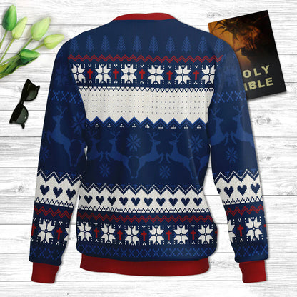 I Will Walk By Faith Even When Cannot See  2 Corinthians 57 Ugly Christmas Sweater - Christian Unisex Sweater - Religious Christmas Gift