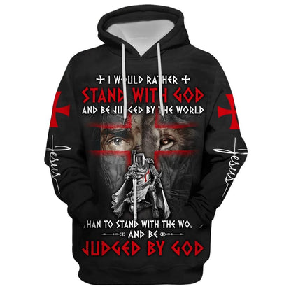 I Would Rather Stand With God And Be Judged By The World Lion And Warrior Hoodie For Men & Women, God 3D Printed Hoodie, Christian Apparel Hoodies