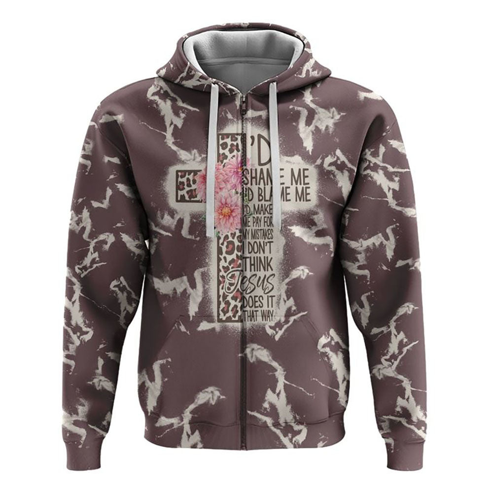 I'd Shame Me I'd Blame Me Leopard Cross All Over Print 3D Hoodie, Christian Hoodie, Christian Sweatshirt, Bible Verse Shirt