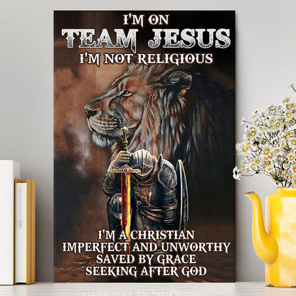I'm On Team Jesus Canvas Wall Art - Lion & Warrior Canvas - Jesus Canvas Pictures - Christian Canvas Wall Art
