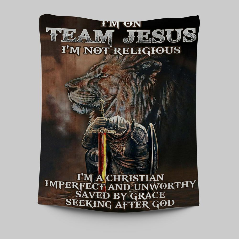 I'm On Team Jesus Tapestry Wall Art - Lion & Warrior Tapestry - Jesus Tapestry Pictures - Christian Tapestries Wall Art
