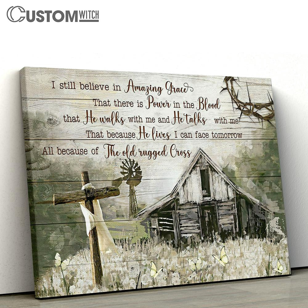 I still believe in amazing grace canvas poster - Bible Verse Wall Art - Christian Home Decor