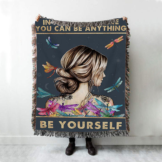 In A World Where You Can Be Anything Be Yourself Woven Throw Blanket - Encouragement Gifts For Women, Teen Girls Room