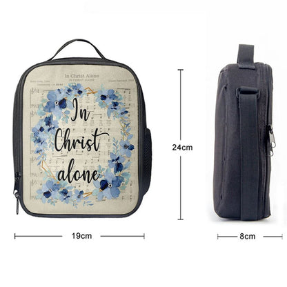 In Christ Alone, Christian Hymns Lunch Bag, Christian Lunch Bag, Religious Lunch Box For School, Picnic