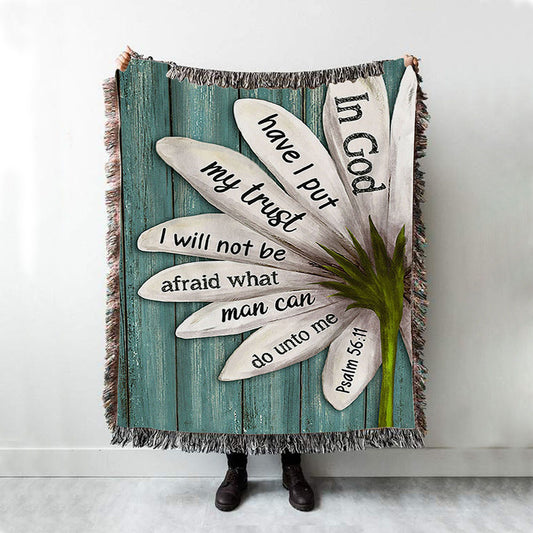 In God Have I Put My Trust Lily Flower Woven Blanket Art - Bible Verse Throw Blanket - Christian Inspirational Boho Blanket