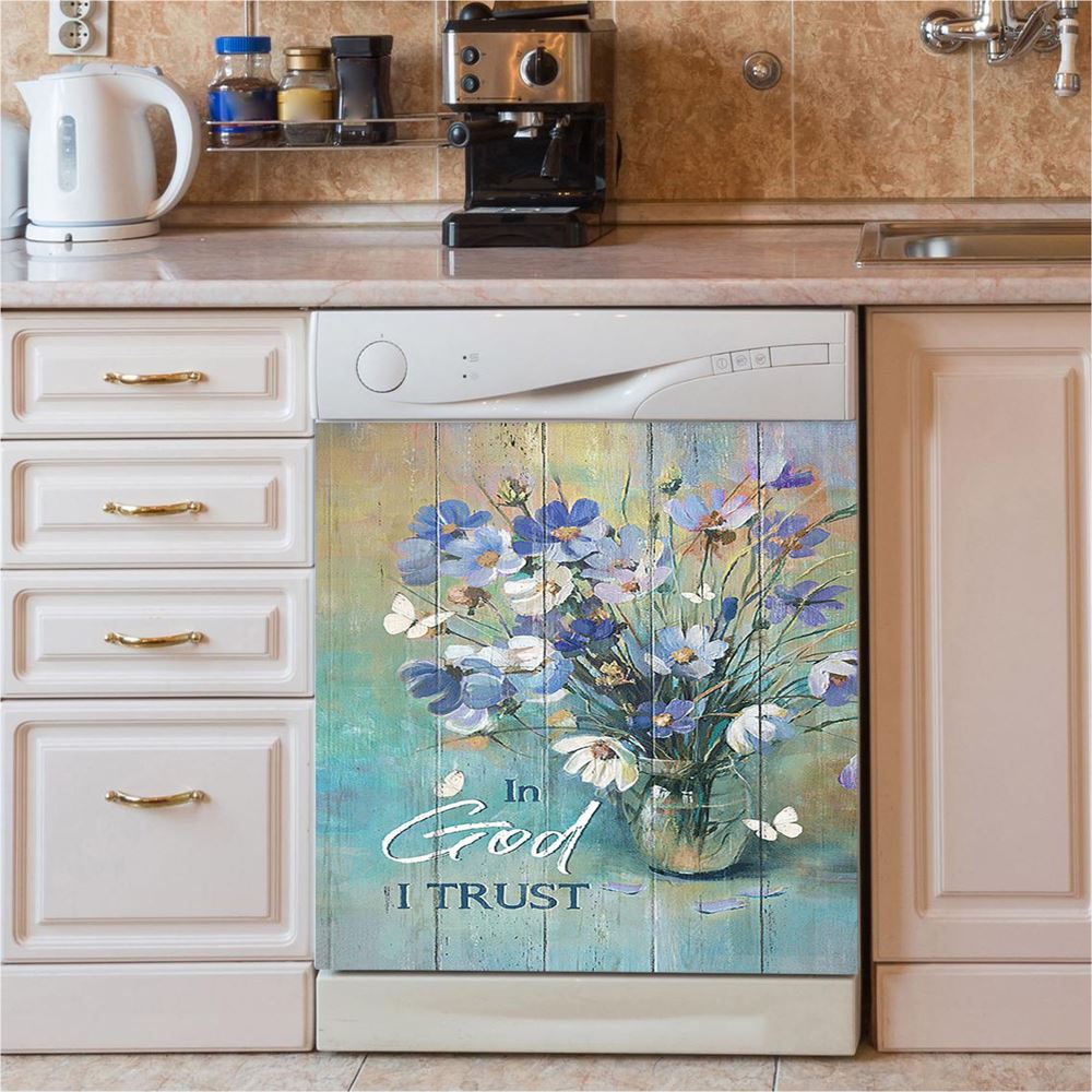 In God I Trust Blue Delicate Flower Dishwasher Cover, Christian Dishwasher Stickers, Religious Kitchen Decor