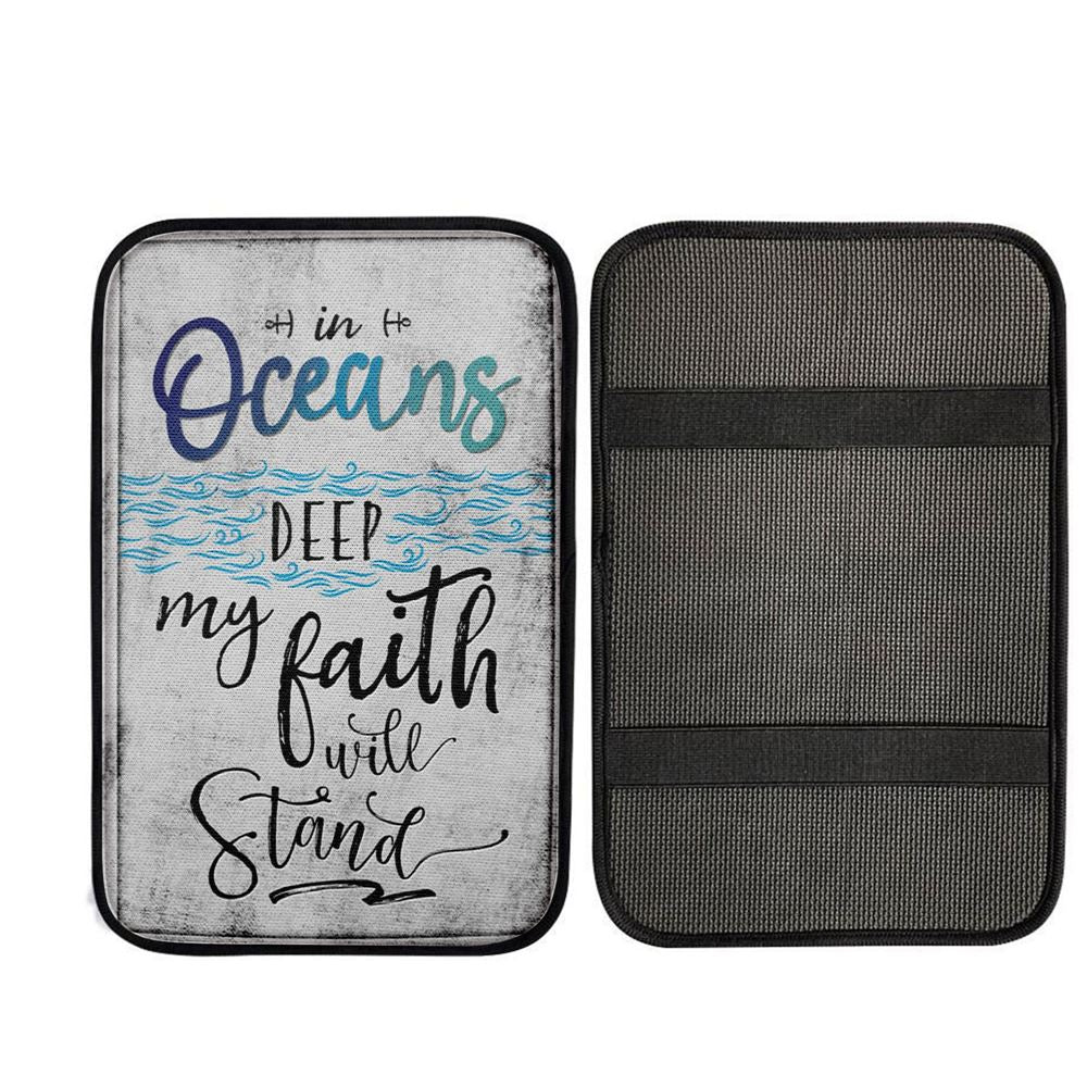 In Oceans Deep My Faith Will Stand Christian Car Center Console Cover, Christ Car Armrest Accessories