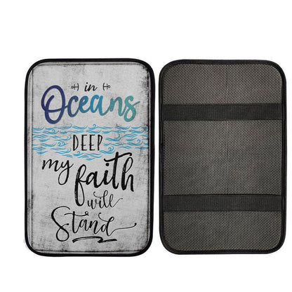 In Oceans Deep My Faith Will Stand Christian Car Center Console Cover, Christ Car Armrest Accessories