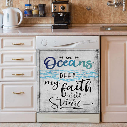 In Oceans Deep My Faith Will Stand Christian Dishwasher Cover, Bible Verse Dishwasher Stickers, Scripture Kitchen Decor