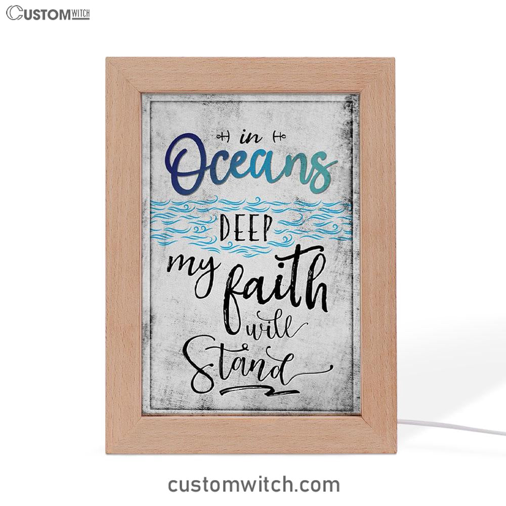 In Oceans Deep My Faith Will Stand Song Lyrics Frame Lamp Art - Christian Night Light - Religious Decor