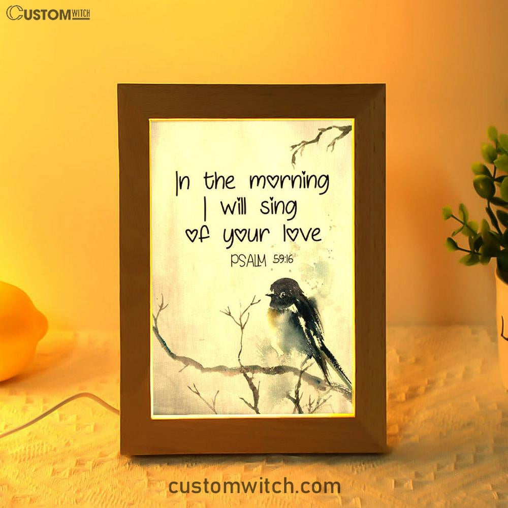 In The Morning I Will Sing Of Your Love Psalm 5916 Bible Verse Decor Art - Bible Verse Decor - Scripture Art