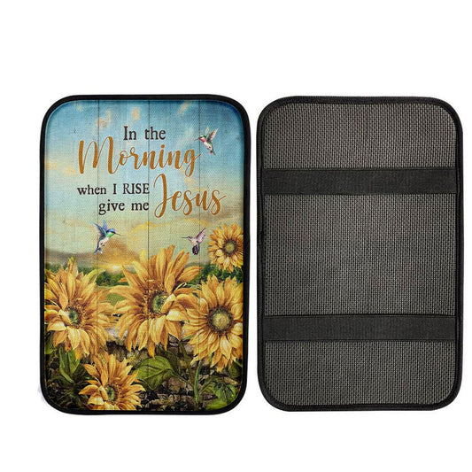 In The Morning When I Rise Give Me Jesus Sunflower Field Hummingbird Car Center Console Cover, Christ Car Armrest Accessories