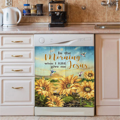 In The Morning When I Rise Give Me Jesus Sunflower Field Hummingbird Dishwasher Cover, Bible Verse Dishwasher Stickers, Religious Kitchen Decor