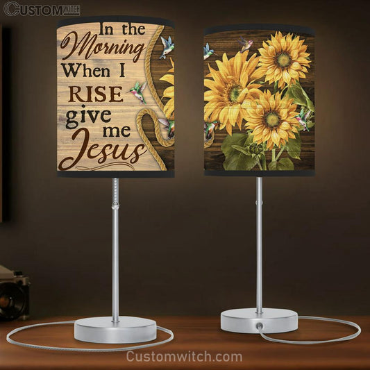 In The Morning When I Rise Give Me Jesus Sunflowers Hummingbirds Large Table Lamb - Christian Table Lamb Prints - Religious Table Lamb Art