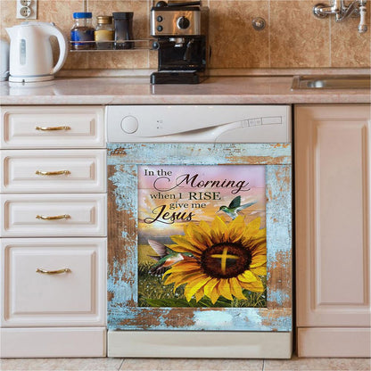 In The Morning When I Rise Sunflower Big Hummingbird Dishwasher Cover, Bible Verse Dishwasher Stickers, Christian Inspirational Kitchen Decor