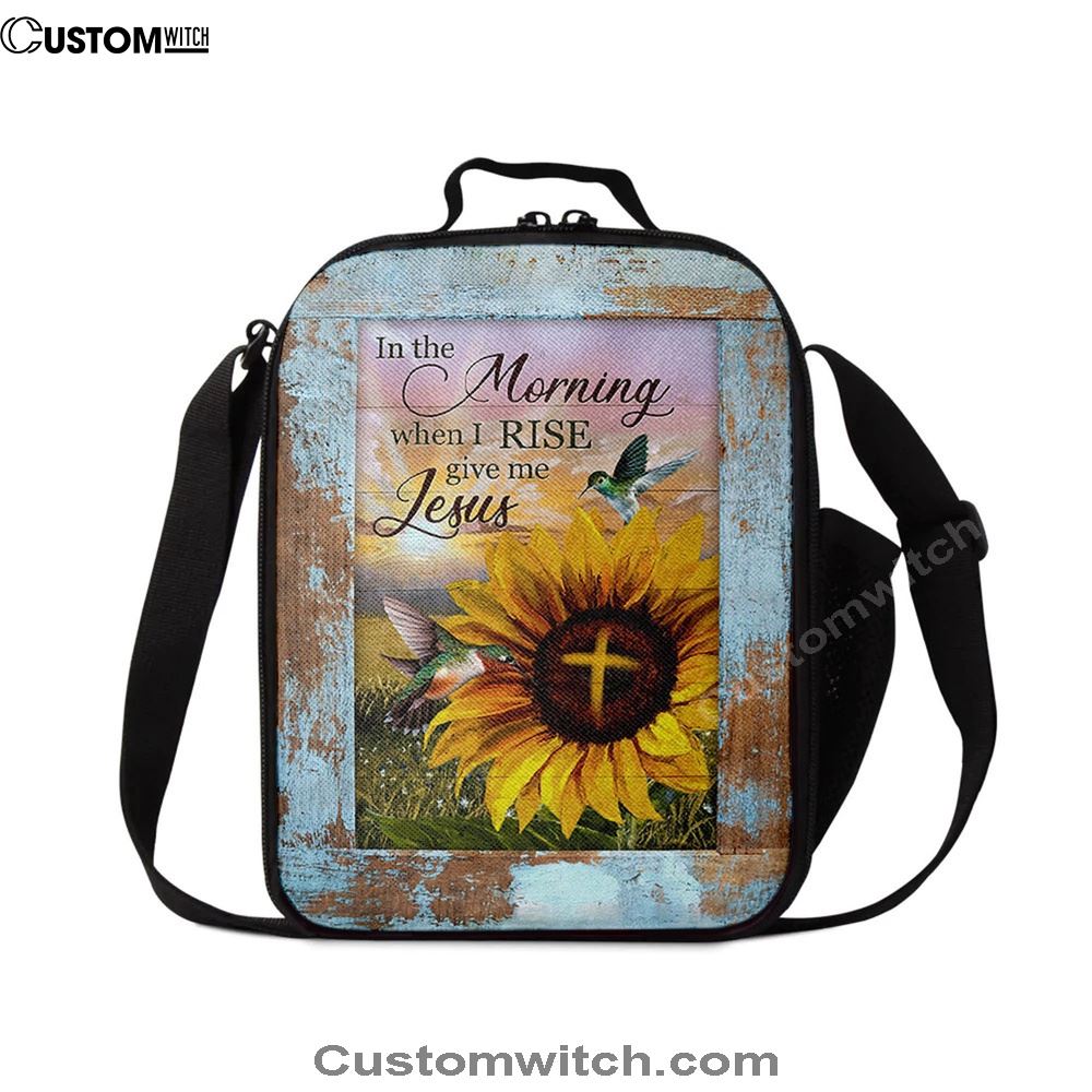 In The Morning When I Rise Sunflower Big Hummingbird Lunch Bag, Christian Lunch Bag, Religious Lunch Box For School, Picnic