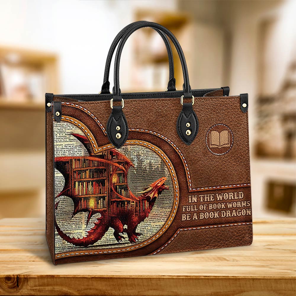 In The World Full Of Book Worms Be A Book Dragon Leather Bag, Women's Pu Leather Bag, Best Mother's Day Gifts