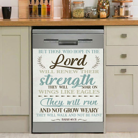 Isaiah 4031 But Those Who Hope In The Lord Dishwasher Cover, Bible Verse Dishwasher Stickers, Scripture Kitchen Decor