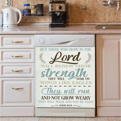 Isaiah 4031 But Those Who Hope In The Lord Dishwasher Cover, Bible Verse Dishwasher Stickers, Scripture Kitchen Decor
