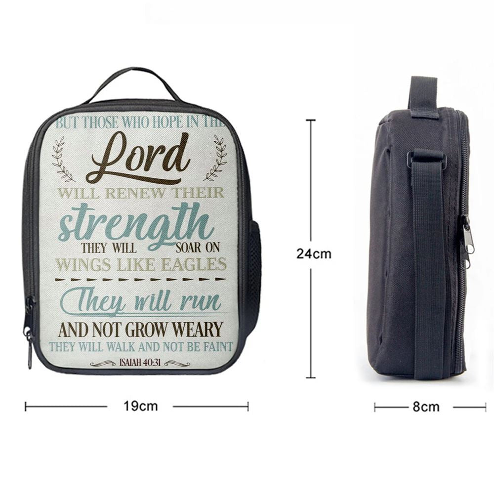 Isaiah 4031 But Those Who Hope In The Lord Lunch Bag, Christian Lunch Bag, Religious Lunch Box For School, Picnic