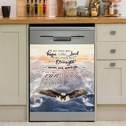 Isaiah 4031 Those Who Hope In The Lord Bible Verse Dishwasher Cover, Bible Verse Dishwasher Stickers, Scripture Kitchen Decor