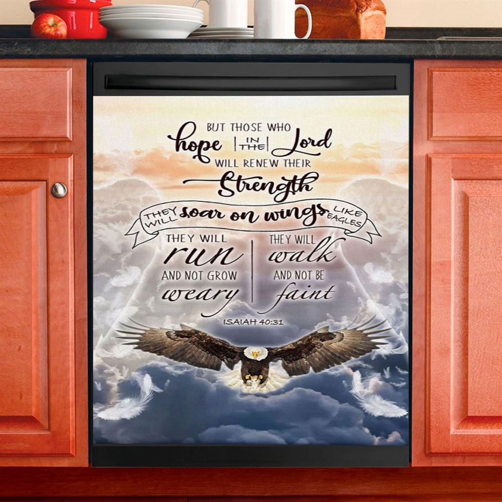 Isaiah 4031 Those Who Hope In The Lord Bible Verse Dishwasher Cover, Bible Verse Dishwasher Stickers, Scripture Kitchen Decor