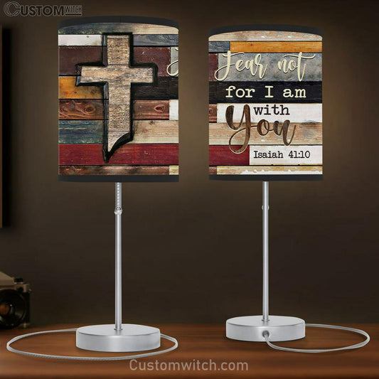 Isaiah 4110 Fear Not For I Am With You Rustic Farmhouse Table Lamb Gift - Christian Bedroom Decor