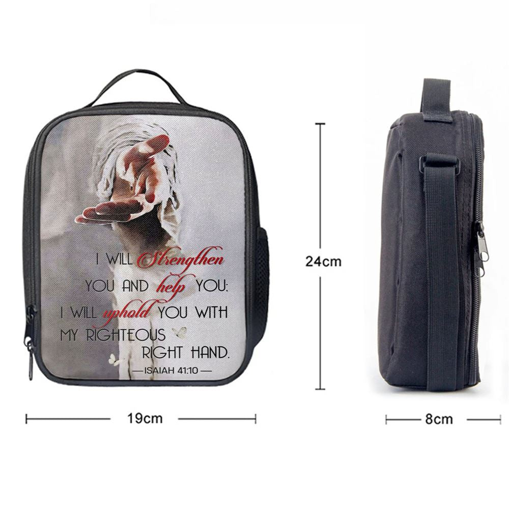 Isaiah 4110 I Will Strengthen You And Help You Bible Verse Lunch Bag, Christian Lunch Bag, Religious Lunch Box For School, Picnic