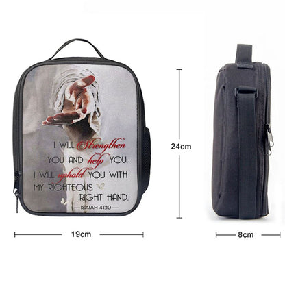Isaiah 4110 I Will Strengthen You And Help You Bible Verse Lunch Bag, Christian Lunch Bag, Religious Lunch Box For School, Picnic
