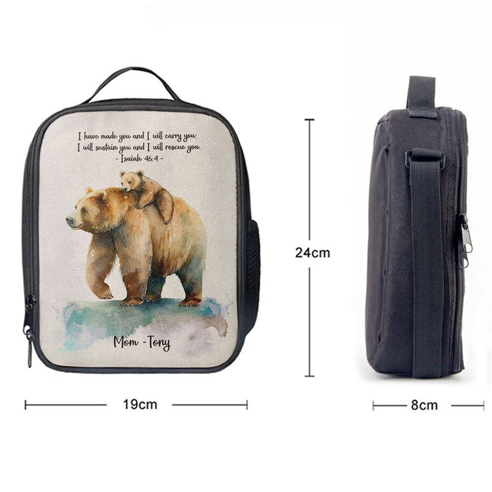 Isaiah 464 I Have Made You And I Will Carry You Personalized Lunch Bag, Christian Lunch Bag, Religious Lunch Box For School, Picnic