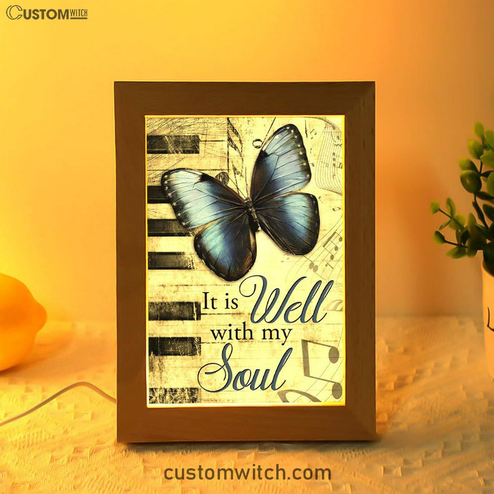 It Is Well With My Soul Art Frame Lamp, Butterfly Frame Lamp Art - Bible Verse Decor - Scripture Decor