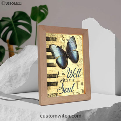 It Is Well With My Soul Art Frame Lamp, Butterfly Frame Lamp Art - Bible Verse Decor - Scripture Decor