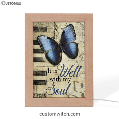 It Is Well With My Soul Art Frame Lamp, Butterfly Frame Lamp Art - Bible Verse Decor - Scripture Decor