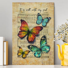 Load image into Gallery viewer, It Is Well With My Soul Canvas - Brilliant Butterfly Antique Music Sheet Canvas Art - Bible Verse Wall Art - Christian Inspirational Wall Decor
