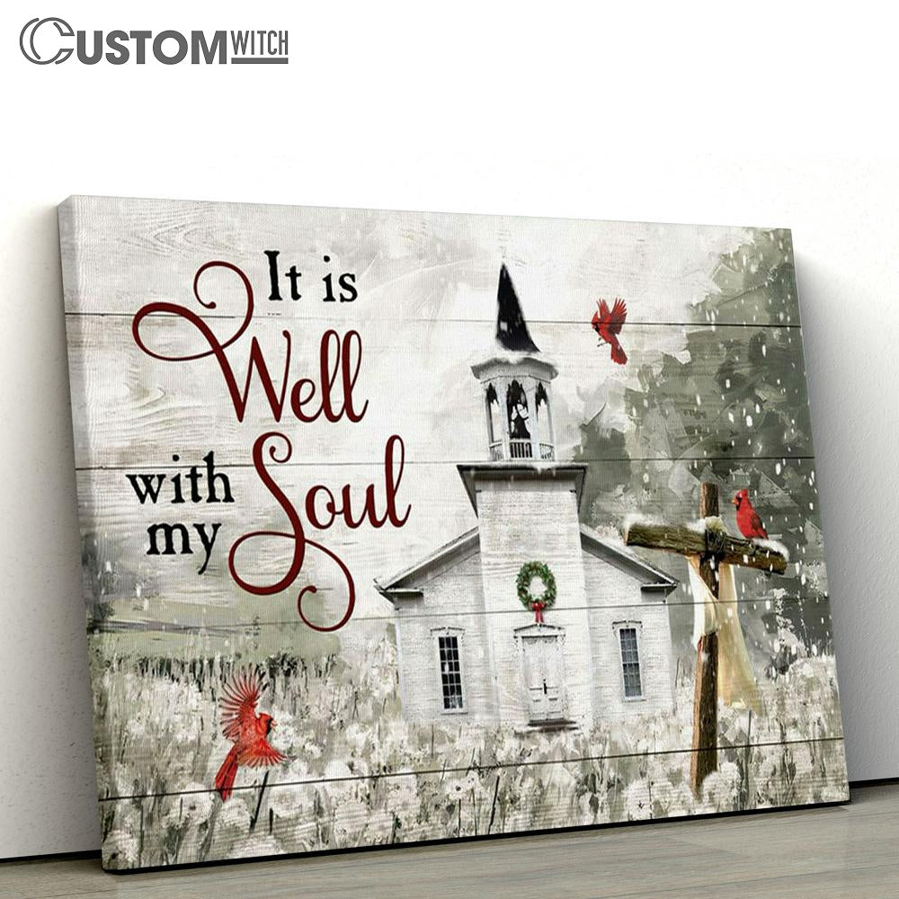 It Is Well With My Soul Country Church Canvas Prints - Religious Wall Decor - Christian Canvas Wall Art