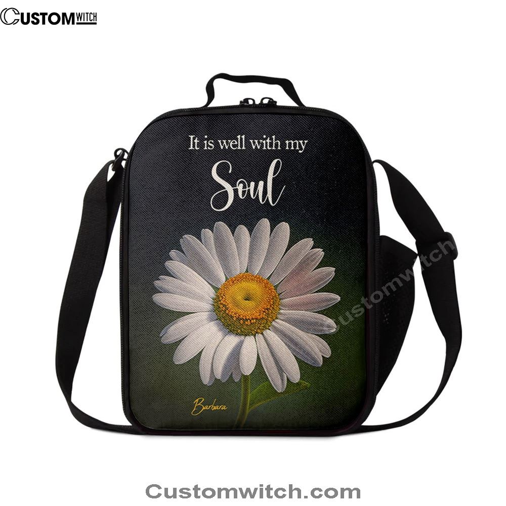 It Is Well With My Soul Daisy Personalized Lunch Bag, Bible Verse Gift For Women Of God, Christian Lunch Bag, Religious Lunch Box For School, Picnic