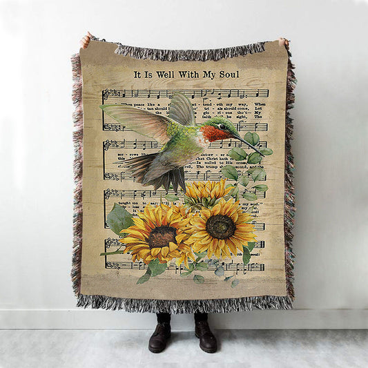 It Is Well With My Soul Hummingbird Sunflower Music Sheet Woven Blanket Art - Bible Verse Throw Blanket - Christian Inspirational Boho Blanket