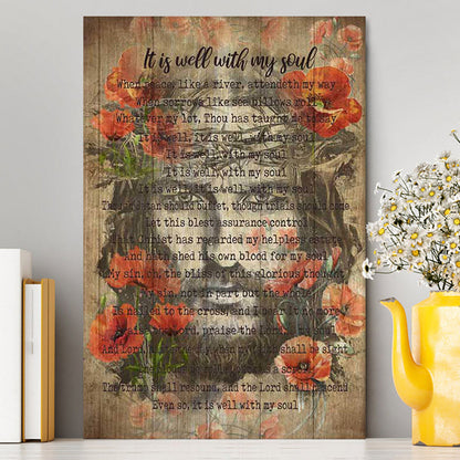 It Is Well With My Soul Old Song Flowers Canvas Wall Art - Christian Canvas Prints - Bible Verse Canvas Art