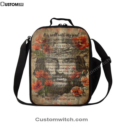 It Is Well With My Soul Old Song Flowers Lunch Bag, Christian Lunch Bag, Religious Lunch Box For School, Picnic