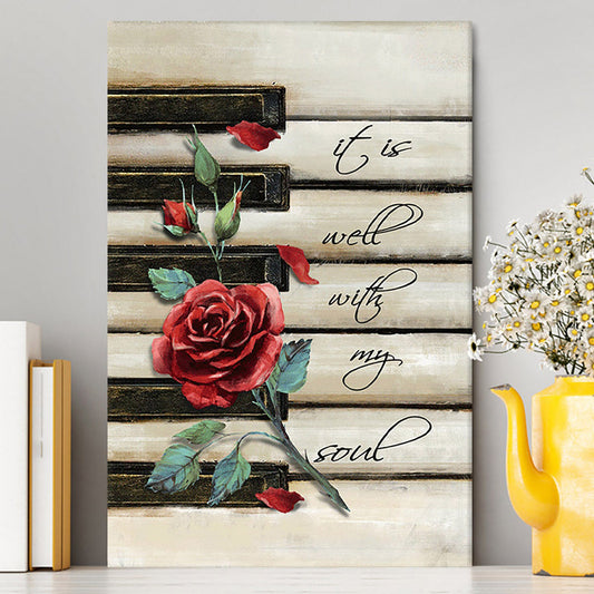 It Is Well With My Soul Red Rose Piano Canvas Art - Bible Verse Wall Art - Christian Inspirational Wall Decor